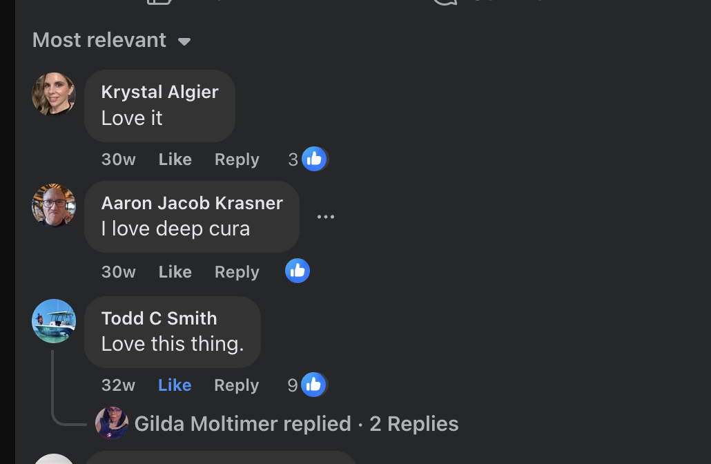 Facebook comments — Krystal Algier: 'Love it', Aaron Jacob Krasner: 'I love deep cura', Todd C Smith: 'Love this thing.' with 9 likes