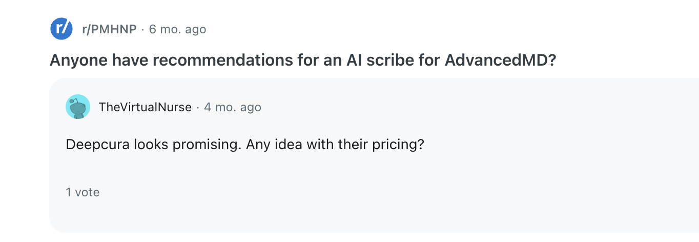 Reddit user in r/PMHNP asking about DeepCura for AdvancedMD — "Deepcura looks promising"
